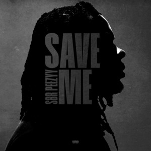 Save Me by SBR Peezyy
