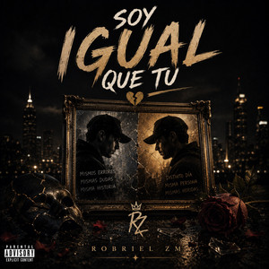 IGUAL QUE TU by ROBRIEL ZM