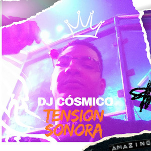 Tensión Sonora by Dj Cósmico RD