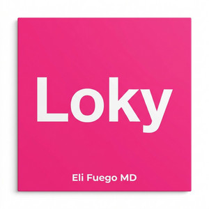 Loky by Eli Fuego MD