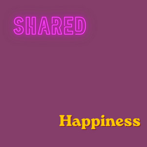 Shared Happiness by Faithk