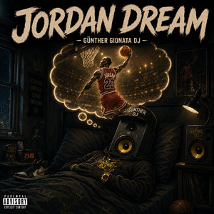 Jordan Dream by Günther Gionata Dj