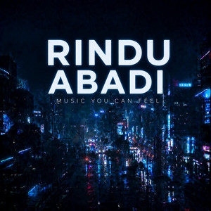 RINDU ABADI by MYCF