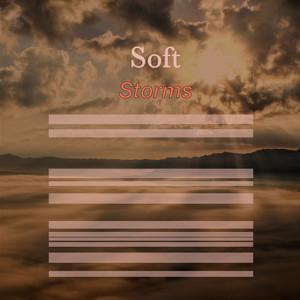 # 1 Album: Soft Storms album