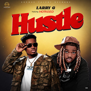 Hustle by Larry G, Hotkeed