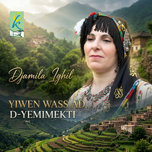 Yiwen wass ad d-yemimekti by Djamila ighil