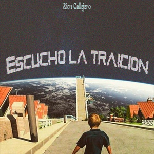 Escucho la Traicion by Zion Callejero