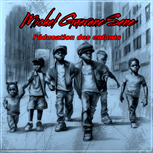 Michel Guerane Sene - L'education des enfants