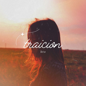 Traición by BTO