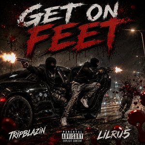 Get on Feet by Tripblazin5, LiLRu5