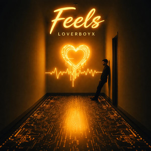Feels by LoverBoyX