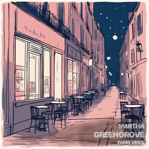 Paris Vibes by Martha Greengrove