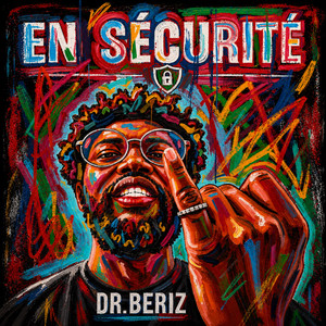 En Sécurité by Dr. Beriz