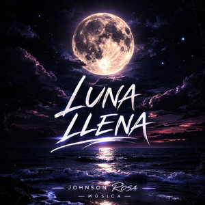 LUNA LLENA by Johnson Rosa