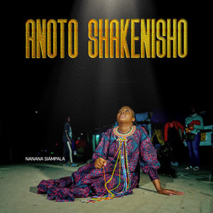 Nanana Siampala - ANOTO SHAKENISHO