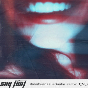 say that by Dakshyaneel, Prissha, dcmvr