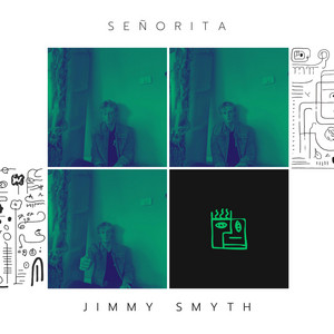 Señorita by Jimmy Smyth