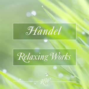Handel Relaxing Works album
