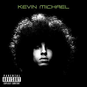 Kevin Michael (Explicit International) cover