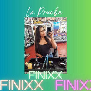 La prueba by FINIXXX