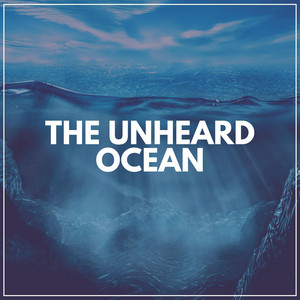 The Unheard Ocean album