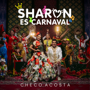 Checo Acosta - Sharon Es Carnaval