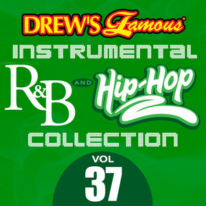 Drew's Famous Instrumental R&B And Hip-Hop Collection (Vol. 37) album