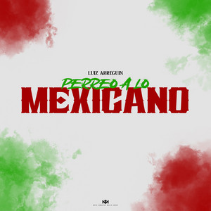 Perreo a Lo Mexicano