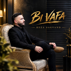 Bi Vafa by Reza Sagvand