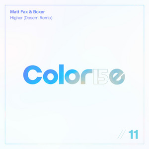 Higher - Dosem Remix by Matt Fax, Boxer, Dosem