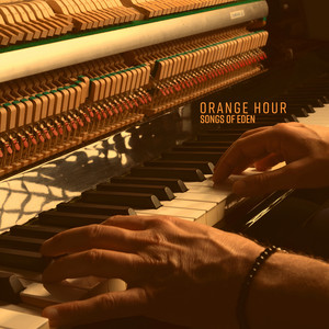 Orange Hour by Songs Of Eden