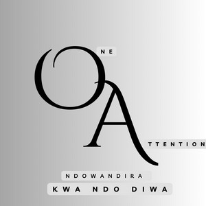 Kwa Ndo Diwa by Mr Attention SkylevelDon