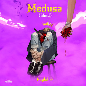Medusa(blind)