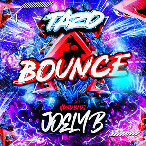 Bounce (DJ Joely B) - Album by MC Tazo | Spotify