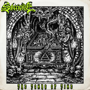 The Tombs of Time by Sacricide