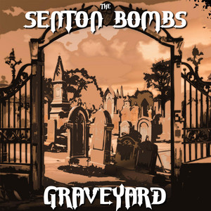Graveyard — cover art by The Senton Bombs