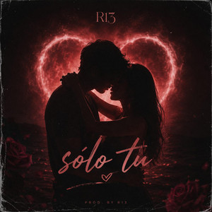 Solo tu by R13