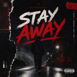 Stay Away by Afroludi
