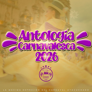 Antología Carnavalesca 2026