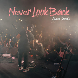 Never Look Back