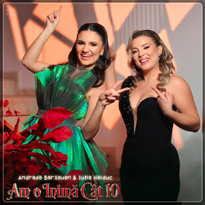 Andrada Barsauan - Am O Inimă Cât 10 (feat. Iulia Haiduc)