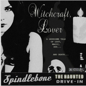 Witchcraft, Lover by Spindlebone