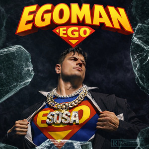 EGOMAN by Famous Sosa