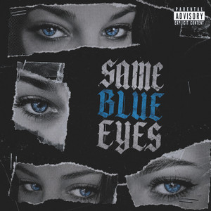 Same Blue Eyes by Living Dxxd
