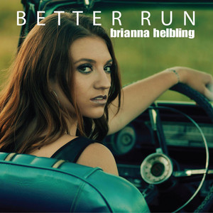 Better Run by Brianna Helbling