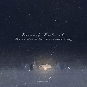 Maria Durch Ein Dornwald Ging — cover art by Daniel Paterok