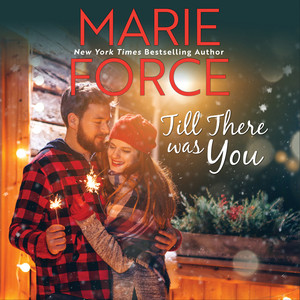 Till There Was You - Butler, VT, Book 4 (Unabridged)