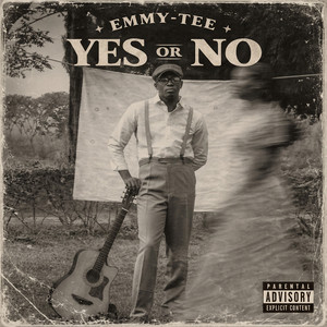 Yes or No by Emmy-Tee