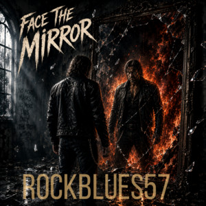 Face the Mirror by RockBlues57