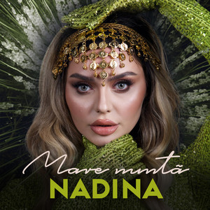 Nadina - Mare Nuntă